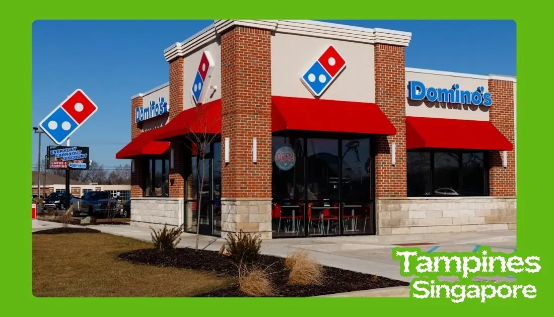 Domino’s Pizza Tampines​